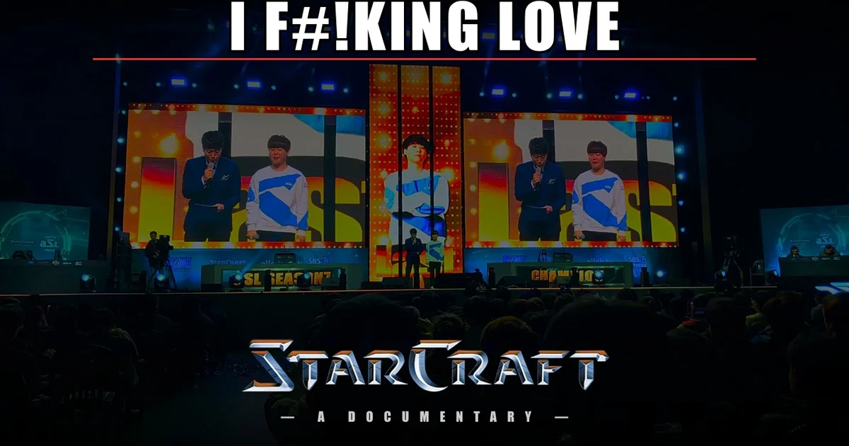 I F#!KING LOVE StarCraft documentary thumbnail — esports arena stage